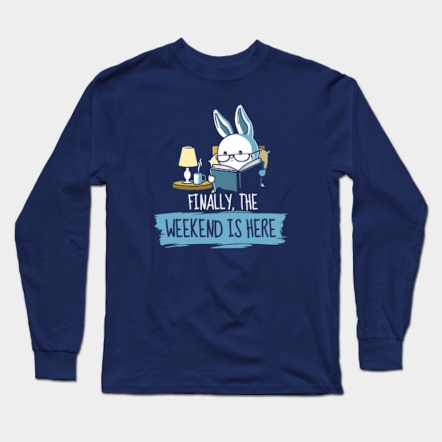 The Bookworm's Weekend Long Sleeve T-Shirt by NerdShizzle